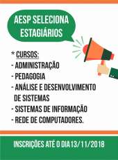 Aesp seleciona estagiários de nível superior