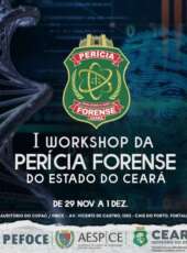 1º Workshop da Pefoce reúne peritos, policiais, defensores, promotores e juízes em Fortaleza